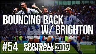 FM19 | BOUNCING BACK W/ BRIGHTON | EP. 54 | LEAGUE CUP FINAL