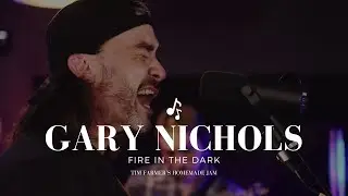 Gary Nichols - Fire in the Dark