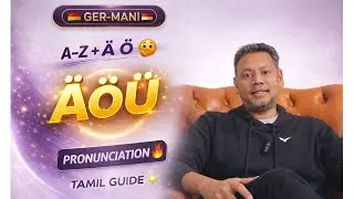🌟 German Pronunciation & Alphabets Explained in Tamil 🔤 | Speak German Clearly 🇩🇪 | GER-MANI