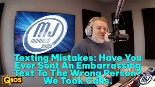 Texting Mistakes: Have you Ever Sent An Embarrassing Text To The Wrong Recipient? We Took Calls.