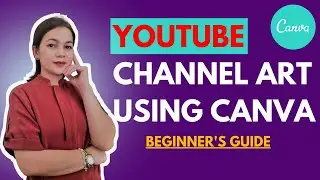 HOW TO MAKE A YOUTUBE BANNER WITH CANVA | CANVA TUTORIAL | AVITHERESETALK