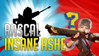 [Rascal] Ashe Insane Aim (feat. crazy widow)