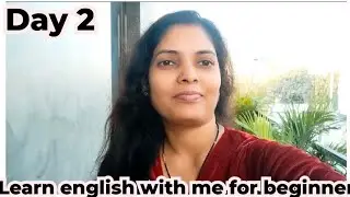 Day 2 of 30 days challenges | Learn english with me for beginners |
