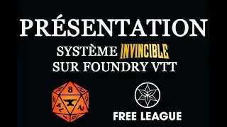 Pr&eacute;sentation du syst&egrave;me et du quickstart Invicible sur Foundry VTT