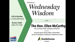 Wednesday Wisdom with The Honorable Ellen McCarthy and Benjamin Brake