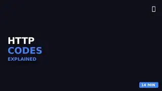 Every HTTP Status Code Explained in 14 Minutes