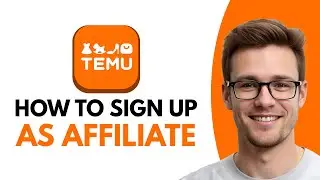 How To Sign Up For Temu Affiliate Program (WORKING 2026!)