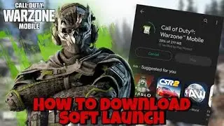 How to Download Warzone Mobile Soft Launch