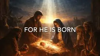 Thousands Sound || For He Is Born (Christmas Music)