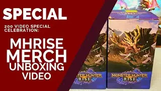 [MHRise] 200 Video Special: Merch Unboxing!