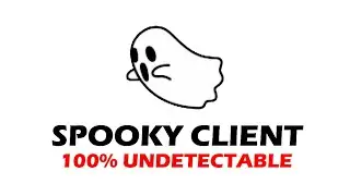 Spooky Client (Undetectable) - Showcase