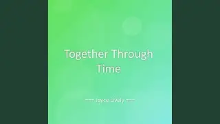 Together Through Time