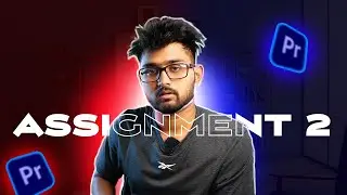ASSIGNMENT 2 : FAST PACED EDIT | @TharunSpeaks NOT JUST AN EDITING COURSE!!