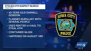 Police search for man accused of stealing ATM in Iowa City