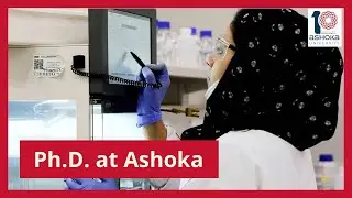 What makes Ph.D. at Ashoka so unique?