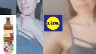 PROVIAMO L'AUTOABBRONZANTE NATURALE DELLA LIDL  LOW COST
