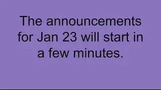 Jan 23 - Announcements