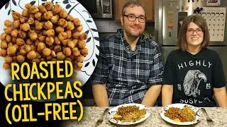Recipe: Simple Roasted Chickpeas (Oil-Free, Vegan)