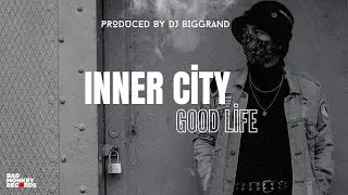 INNER CİTY -   GOOD LIFE (DJ BigGrand TechHouse Edit)