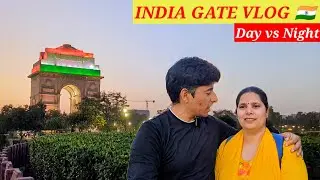 India Gate Delhi Day & Night View | Full Tour 2026 🇮🇳 Delhi Travel Vlog Video in Hindi
