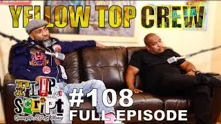 F.D.S #108 - YTC - CHANGO & TITON - 109 & COLUMBUS - WHERE IT GOES DOWN FULL EPISODE