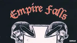 Empire Falls - Making Hardcore a Threat (1998)