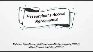 UC ANR Researcher's Access Agreement Guide