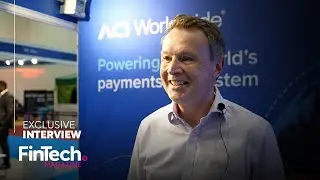 ACI Worldwide's Andrew Moseley: Modernizing Payments, Real-Time Growth & AI in Fraud Prevention