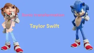 Sonic transformation Taylor Swift