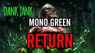 Dank Jank: Mono Green Return of the Wildspeaker (Mtg Arena)