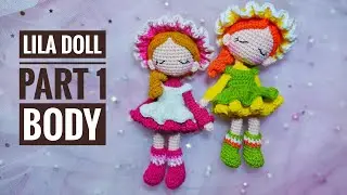 #5| Lila doll tutorial_ part 1/4_ Doll body// Hướng dẫn móc búp bê Lila
