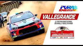 2024 RALLY VALLEGRANDE - SANTA CRUZ | 2DO. NACIONAL BOLIVIANO  DE RALLY RESUMEN - PURA ENERGÍA