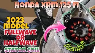 Honda XRM 125 Fi 2023 Model FULLWAVE or HALFWAVE Stator Coil. Alamin.