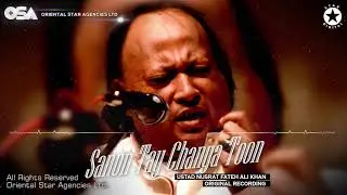 Sanon Tay Changa Toon | Nusrat Fateh Ali Khan | official HD video | OSA Worldwide