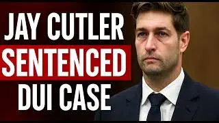 Jay Cutler Sentenced to Jail in DUI Case