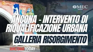Intervento di riqualificazione urbana per la Galleria Risorgimento nella città di Ancona