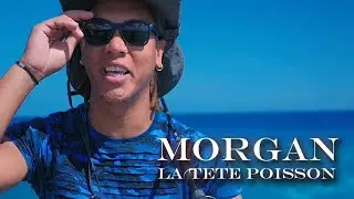 Morgan - La t&ecirc;te poisson - Clip officiel