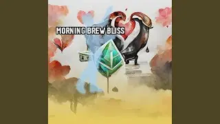 Morning Brew Bliss