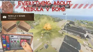 Every Thing You Need To Know About Nebula V Bomb !