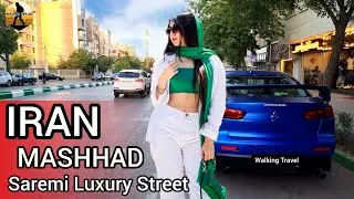 IRAN Walk With Me In Saremi Luxury Street Mashhad Iran. Walking Tour Mashhad IRAN