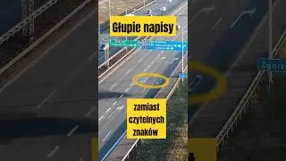 Pasy UA i D, czyli głupie rozwiązanie problemu fatalnego oznakowania węzł&oacute;w drogowych.