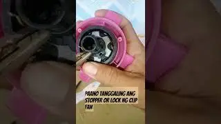 HOW TO REMOVE LOCK OF CLIP FAN#tutorial #shorts #repair #like_share #troubleshooting