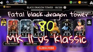 Fatal black dragon boss battle80 #mortalkombat #mortalkombatmobile #mortalkombat11#blackdragontower