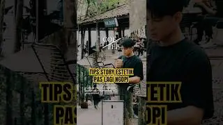 Kalian pengen story estetik lagi ngopi gaes? Nih cobain tips story yg satu ini deh! #tips #story