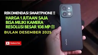 Harga 1 jutaan bisa miliki kamera beresolusi 108 MP Terbaik saat ini  !!!