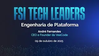 Engenharia de Plataforma | André Fernandes, CEO e Founder da VeeCode