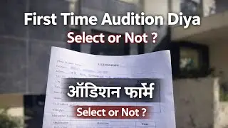 First Time Audition Diya 😰 | Select Hoga Ya Nahi? | Dehradun Daily Vlog