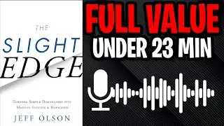 THE SLIGHT EDGE by Jeff Olson Audiobook | Book Summary in English