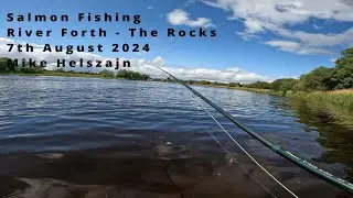 Salmon Fishing River Forth The Rocks 7th August 2024