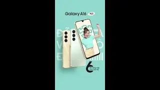 Ra mắt si&ecirc;u phẩm Galaxy A16 mới, Đ&Atilde;AA V&Ocirc; ĐỐI | Samsung